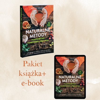 Pakiet książka i e-book Naturalne metody na przeziębienie i wzmocnienie odporności
